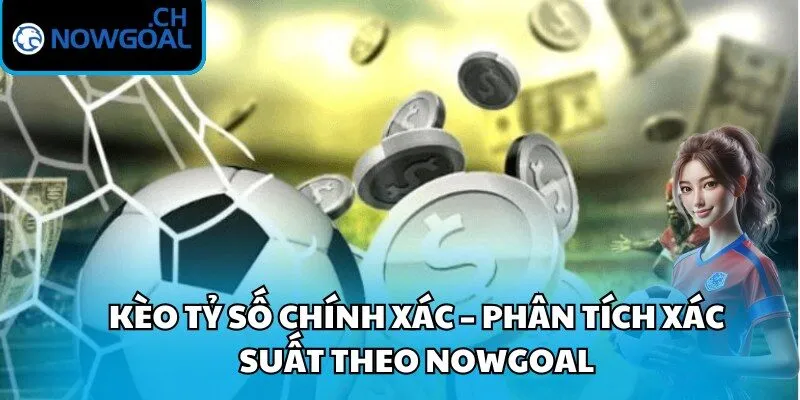Kèo Tỷ Số