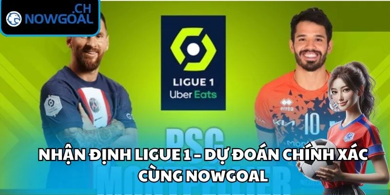 Nhận Định Ligue 1