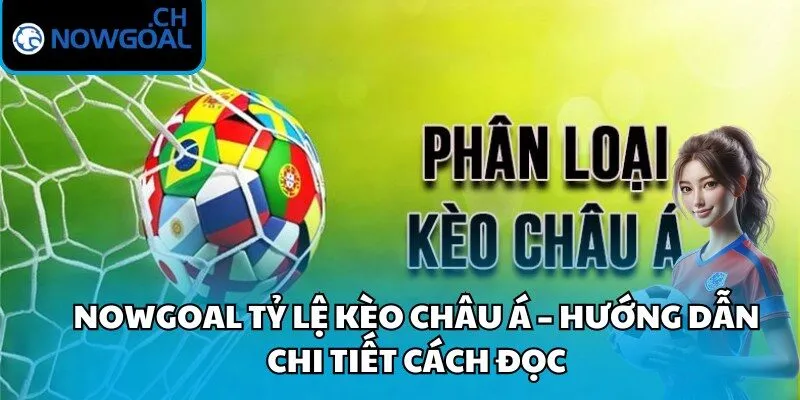 Tỷ Lệ Kèo Châu Á