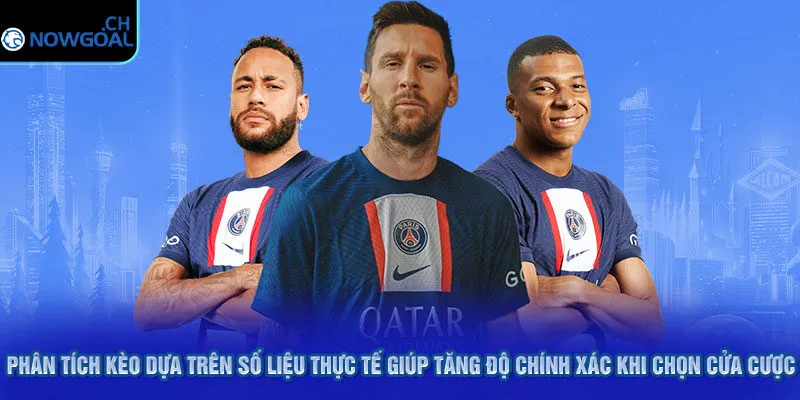 Phân tích kèo dựa trên số liệu thực tế giúp tăng độ chính xác khi chọn cửa cược