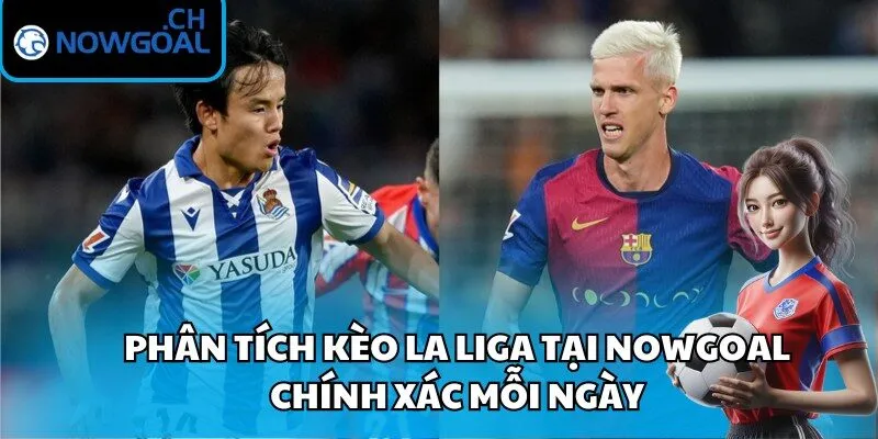 Phân Tích Kèo La Liga