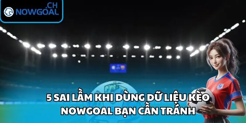 sai lầm khi dùng dữ liệu kèo