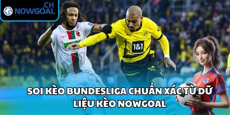 Soi kèo Bundesliga