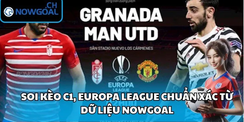 Soi kèo C1, Europa League