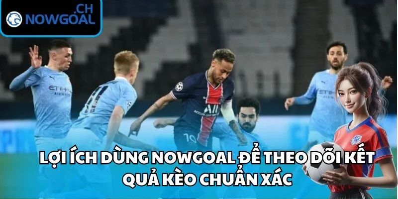 theo dõi kết quả kèo